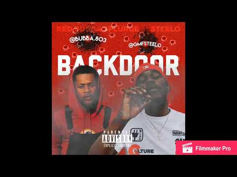 Bubba Splurge X GMF Steelo - Backdoor ( prod. By @Ty-tanium)