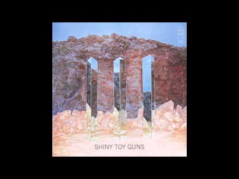 Shiny Toy Guns - 