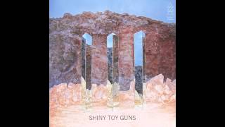 Shiny Toy Guns - &quot;Mercy&quot;