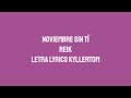 Noviembre sin tí/ Reik/ Letra Lyrics