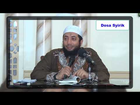 Waspada !!!  Bahaya Dosa Syirik | Kajian Dosa Besar | Ust.Dr Khalid Basalamah