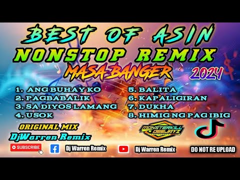 Best Of Asin Nonstop Remix Masa Banger