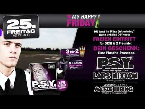 PSY feat. Lars Nixxon @ Cream-The Club /// Heidenheim /// Germany