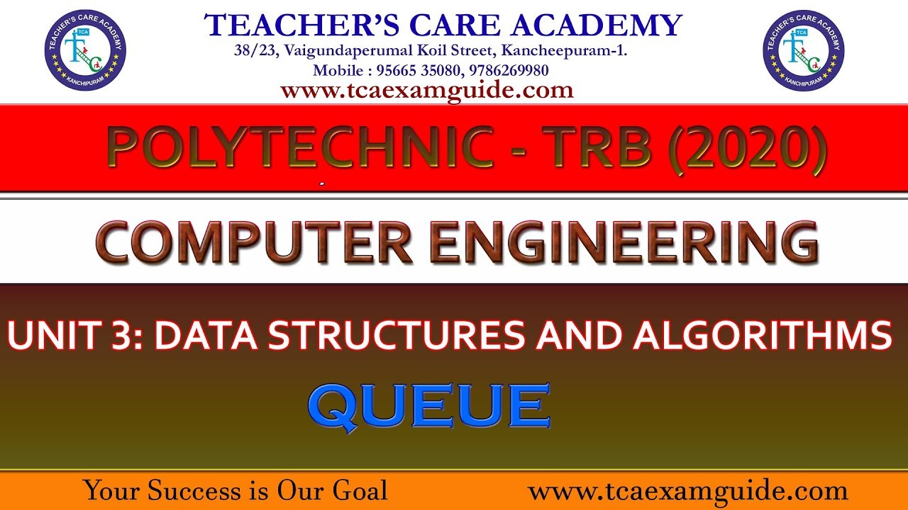 POLYTECHNIC TRB 2020 (CSE) : UNIT 3: DATA STRUCTURES AND ALGORITHMS  (QUEUE)