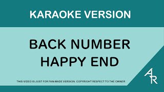 [Karaoke] Back Number - Happy End (Romaji)