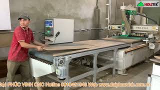 MÁY GIA CÔNG TRUNG TÂM CNC NESTING HOLZTEK THAY DAO TỰ ĐỘNG sx Nội Thất Ván Công Ván An Cường