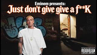 Eminem "Just don't give a f**k" X Timbaland "Give it to me" Mashup