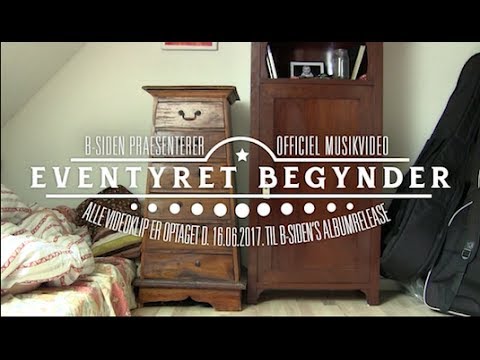 B-siden - Eventyret Begynder (Album version)