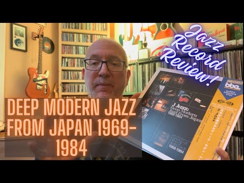 Deep Modern Jazz From Japan 1969-1984 3LP Vinyl Review