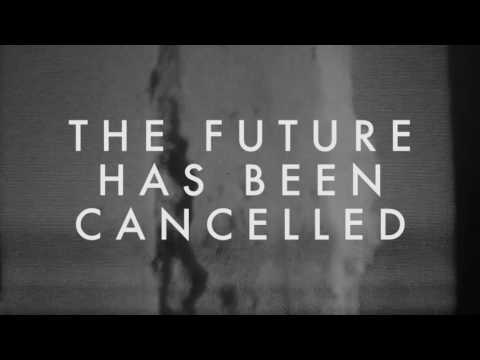 PALAIS IDEAL - THE FUTURE HAS BEEN CANCELLED - EP trailer