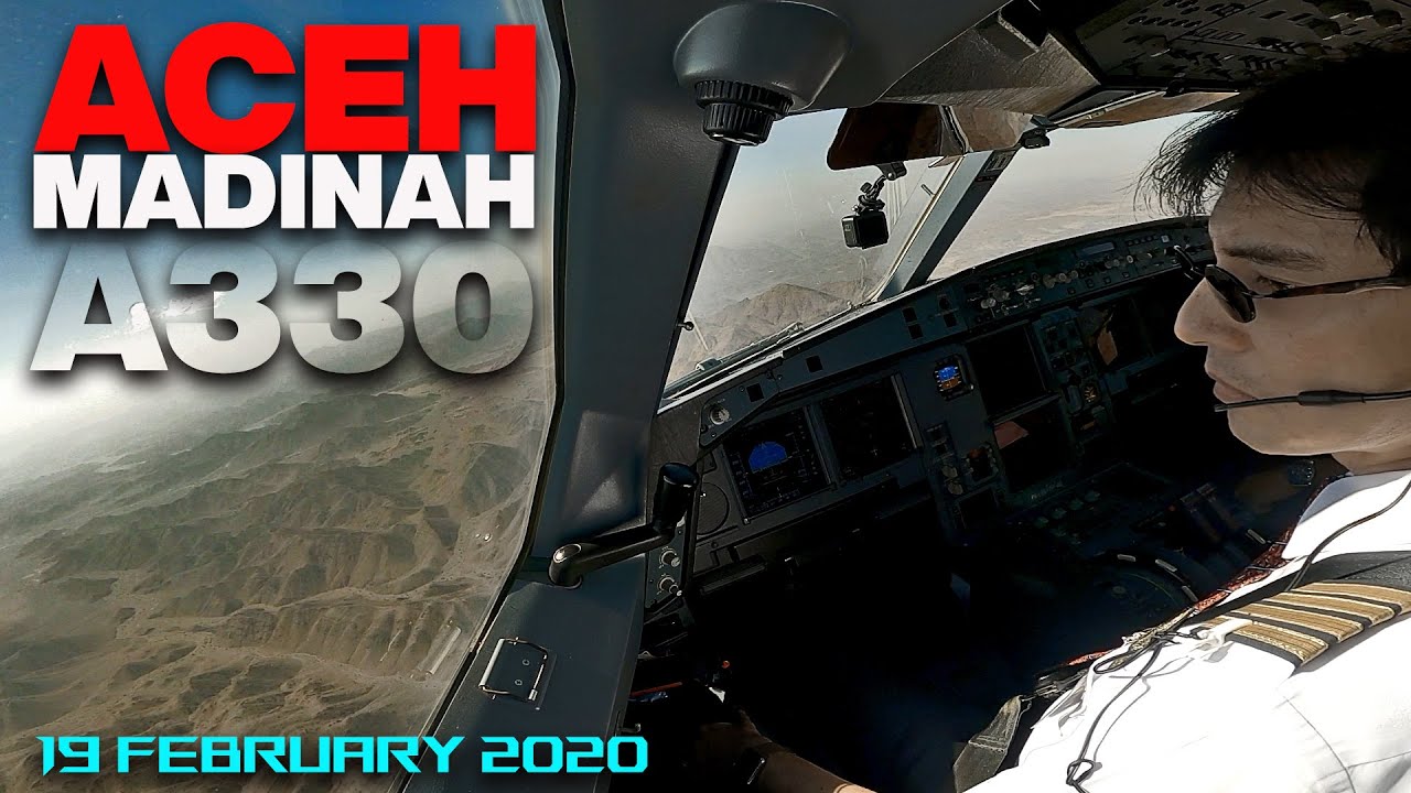 A330 BANDA ACEH - MADINAH | UMROH FLIGHT 19 FEB 2020