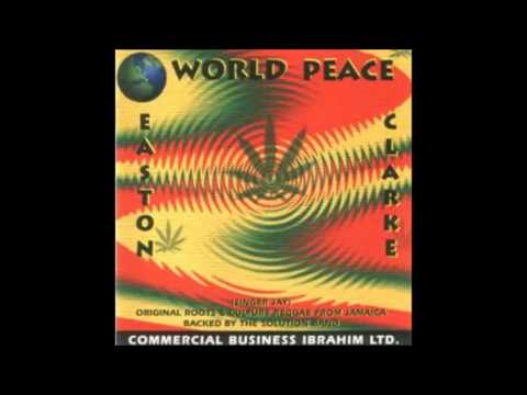 Easton Clarke  - World Peace