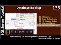Database Backup Part 5 Full Recovery And Transaction Log SSMS TSQL Tutorial 136