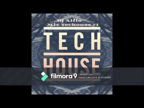 Dj Alfio - Mix Techouse #1