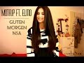 German with music/GUTEN MORGEN-NSA/Cover by Sanie