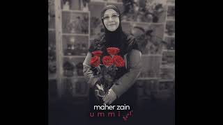Download lagu Maher Zain - Ummi (Mother) [Instrumental] mp3