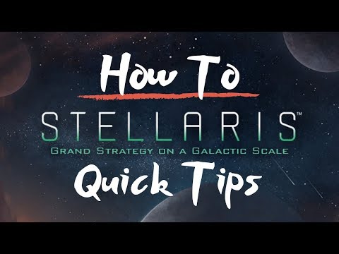 Stellaris - Quick Tips V2.2.7 - Le Guin