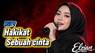 Download lagu HAKIKAT SEBUAH CINTA |Saleem-iklim- Versi wanita suara paling enak di dengar | Cover Elzian studio mp3