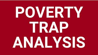 Poverty trap analysis