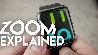 Apple Watch Zoom -  Explained
