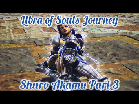 Soul Calibur VI : Libra of Souls Stream - Part #3