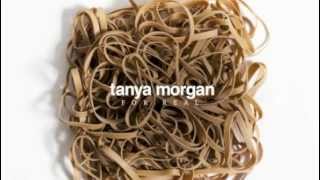 Tanya Morgan - For Real