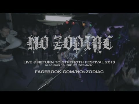 No Zodiac Live @ Return to Strength Festival 2013 (HD)