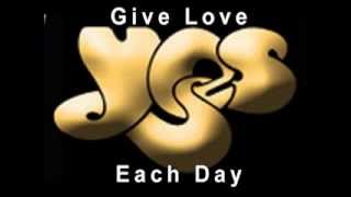 Yes   Give Love Each Day