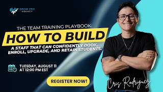The Team Training Playbook: How to Build a Staff That Can Confidently 