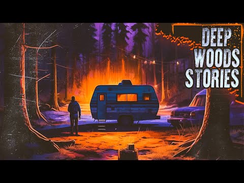 2+ Hours of Deep Woods Stories | Camping And Hiking Stories | True Scary Reddit Stories