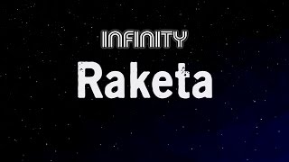 Infinity - Raketa (lyrics video)