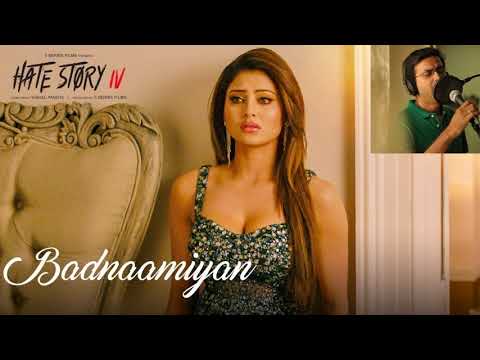 Dhawal Joshi Badnamiyaan - Hate Story 4 - Cover song by Dhawal Joshi