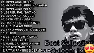 Download lagu BEST SALEEM IKLIM LAGU KENANGAN PALING TERPOPULER #lagumalaysia#lagukenangan mp3