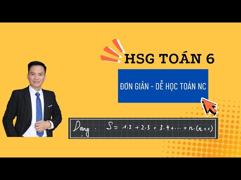 Ôn HSG Toán 6: Tính tổng S = 1.2 + 2.3 + 3.4 + 4.5 + ... + n.(n+1)