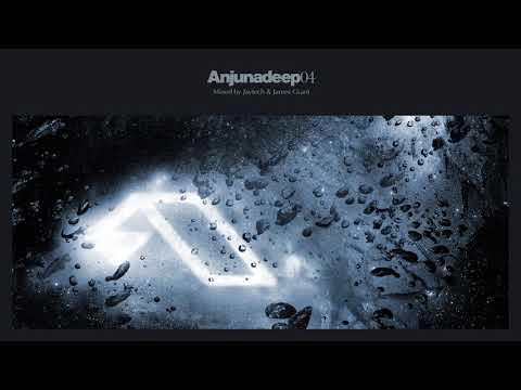 Jaytech & James Grant - Anjunadeep 04 CD1 (Continuous Mix)