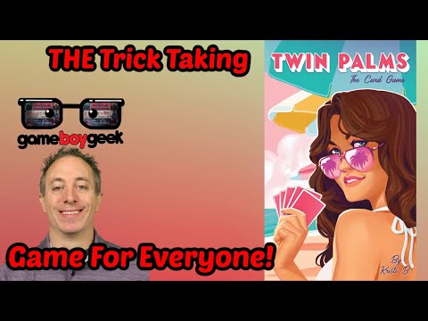 Twin Palms Review: THE Trick Taking Game For Everyone!