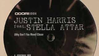 Justin Harris   Why Don't You Move Closer Sampler