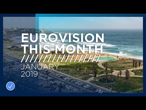 Eurovision This Month: January 2019