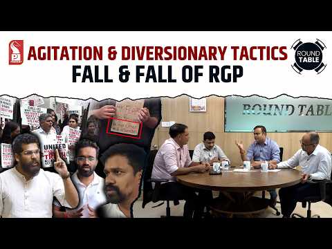 Agitation & Diversionary Tactics | Fall & Fall of RGP | Round Table | Prudent | 290726