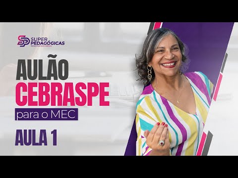 Concurso MEC - Aulão CEBRASPE - Conhecimentos Pedagógicos