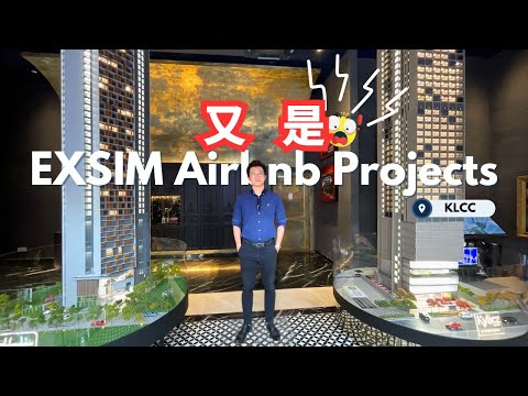 Video thumbnail for Exsim 建不停 Airbnb 投资项目 🏢 【Kyliez】和【Hanaz】还能买吗？Freehold 永久产权在 KLCC 对面罢了