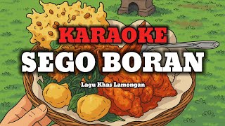 Download lagu Karaoke Lagu Sego Boran - Lagu Khas Lamongan - Lagu Daerah mp3