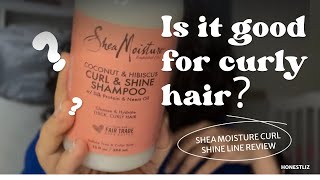 Shea Moisture Coconut & Hibiscus Curl & Shine REVIEW