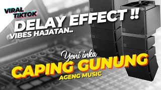 Download lagu MIDDLE DELAY‼️ CAPING GUNUNG // AGENG MUSIC mp3