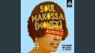 Soul Makossa (Money) (UK Radio Edit)