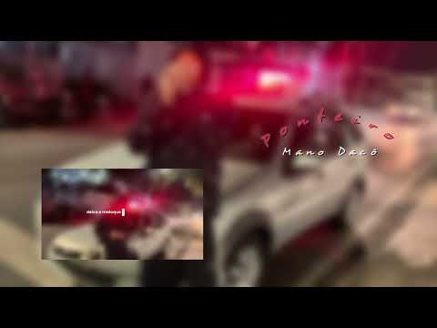 Mano Daco - Ponteiro ( DJ Rafinha ) 2025