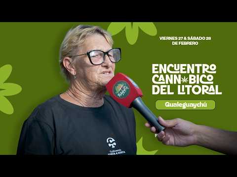 Encuentro Cannábico del Litoral - Cobertura Especial PelaGatos - Gualeguaychú, Entre Ríos