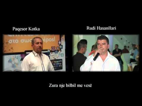 Paqesor Kotka & Rudi Hasanllari,,Zura nje bilbil me vese.