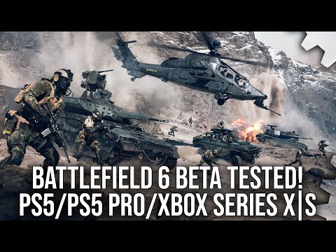 Battlefield 6 Open Beta Tested - Performance, Features + More - PS5/PS5 Pro/Xbox Series X|S