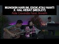 Ade Govinda - Mungkin Hari Ini Esok Atau Nanti x Hal Hebat (Anneth x Govinda Cover Medley) [Feat. Anneth]